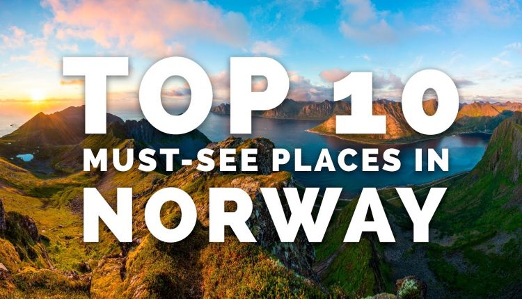 TOP 10 MUST-SEE PLACES IN NORWAY - A Photographer's Guide