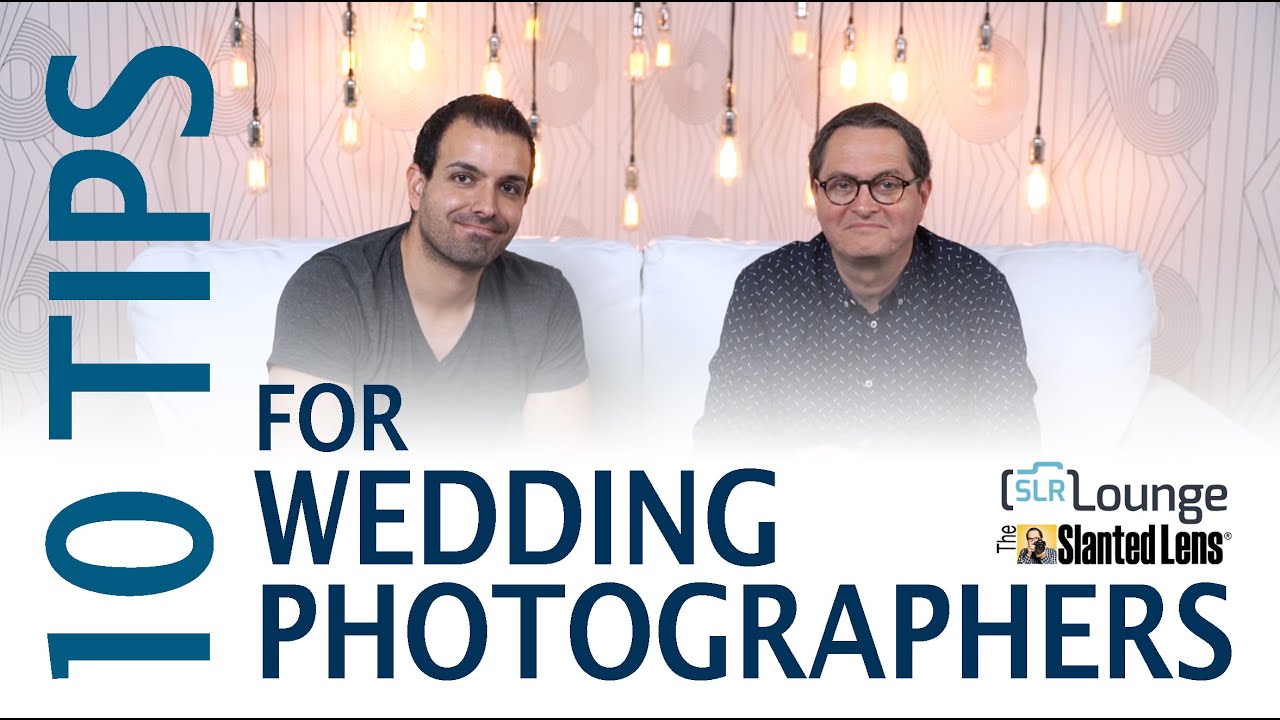 Ten Tips for Wedding Photography with SLR Lounge