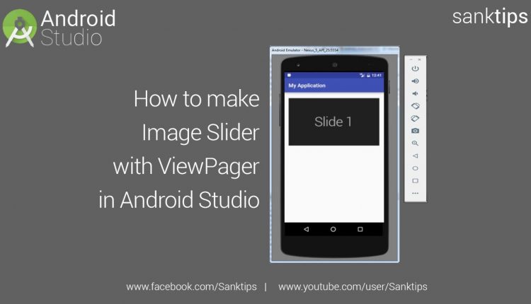 How to make Image Slider with ViewPager in Android Studio | Sanktips