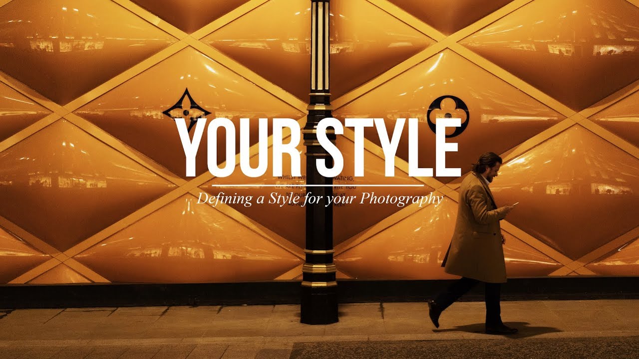 Defining a Style for your Photography