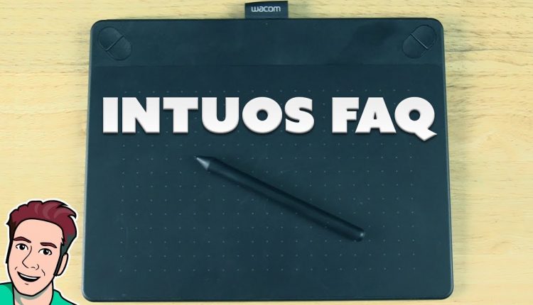 Wacom Intuos Tutorial & Expert FAQ