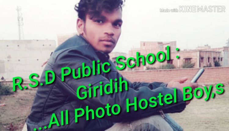R.S.D public school Giridih... All Photo Hostel Boy's