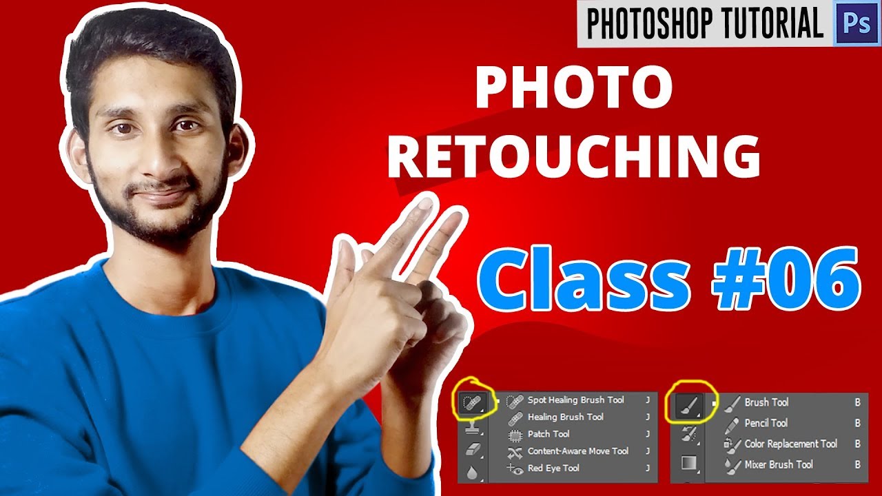 Photoshop Bangla Tutorial : Photo Retouching Tips and Tricks | Class #06