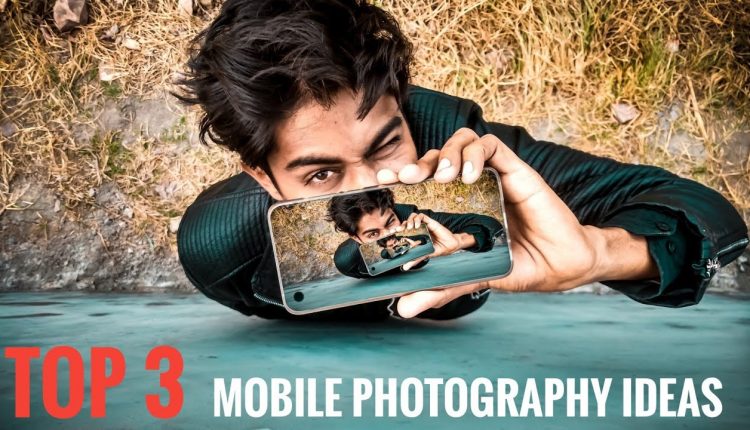 3 Creative mobile photography ideas and tips | Top 3 mobile photography tricks 2019 | Tech Regenesis