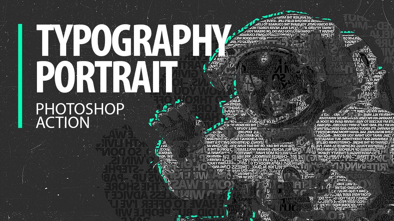 Typography Portraits - Photoshop Action Tutorial | part#1