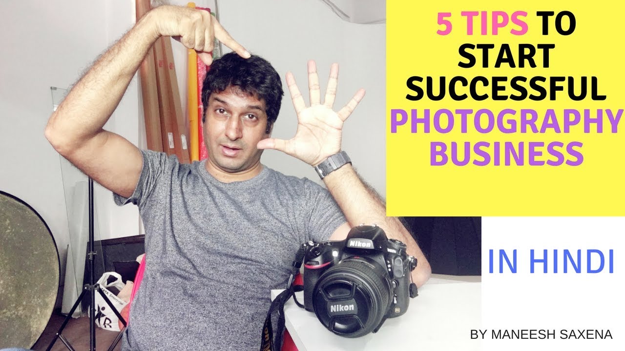 5 tips to start your own successful photography business