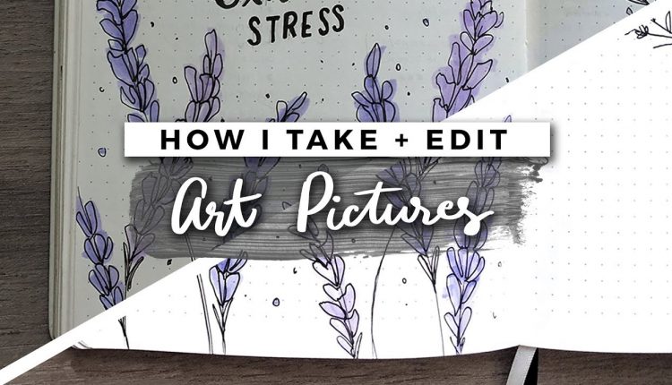 How I Photograph & Edit Art Pictures for Instagram | TIPS & TRICKS