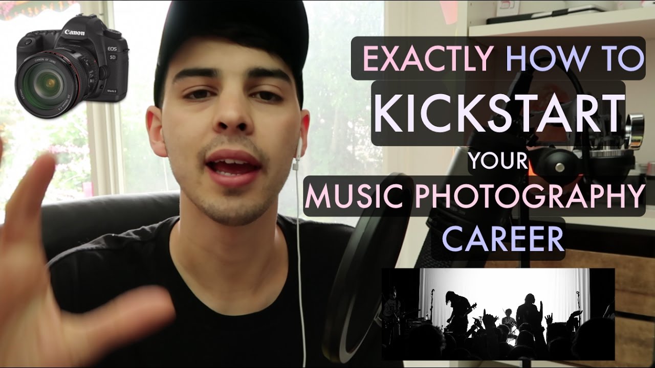 EXACTLY HOW TO KICK START your career in MUSIC PHOTOGRAPHY