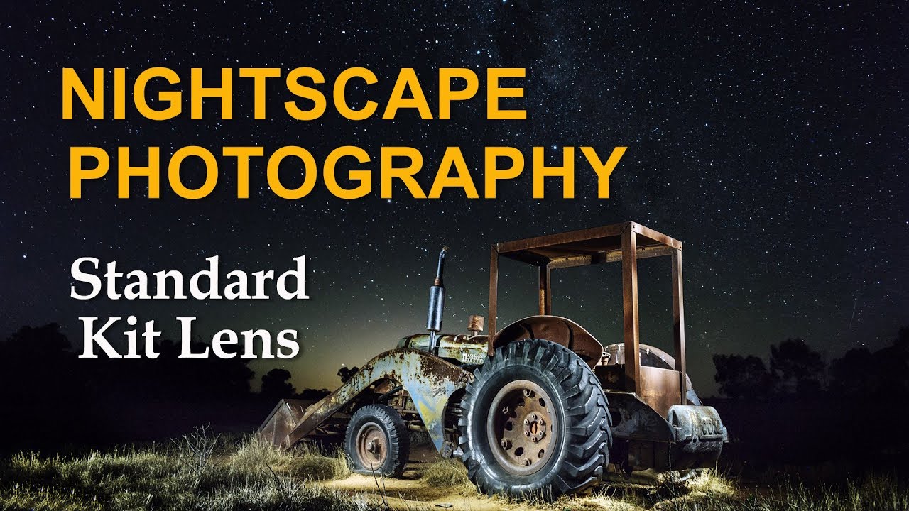 Nightscape Photography with Standard Camera and Kit Lens