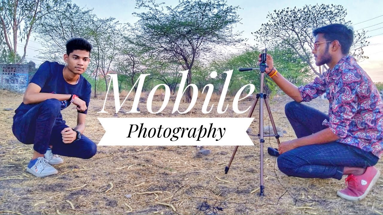 Best Mobile Photography Tips & Tricks 2019 | Mobile Photography Ideas | Mobile Photography Poses