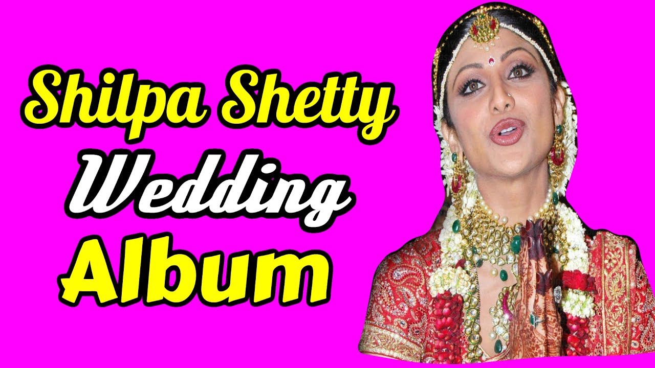 Shilpa Shetty Wedding Album
