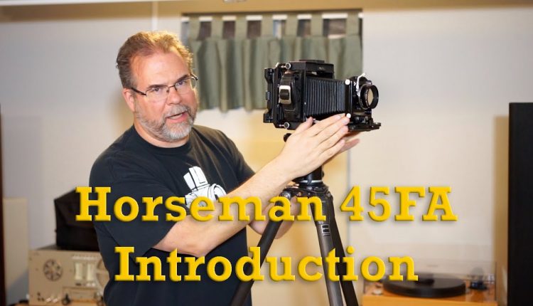 Photo: Horseman 45FA Large Format Camera Introduction