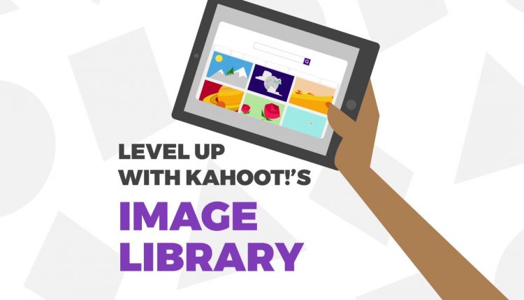 Choose From Millions Of Images In Kahoot! For Schools - DSLR Guru