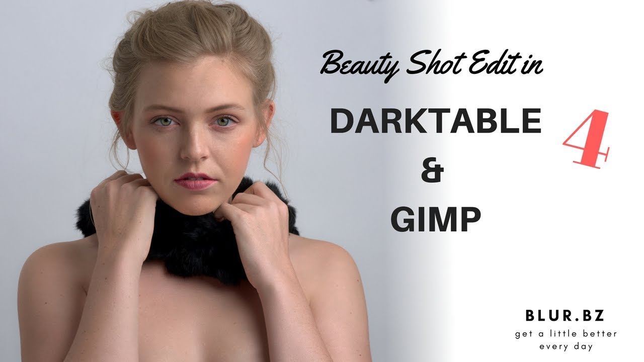 Darktable through to GIMP Edit Tutorial - Beauty Shot