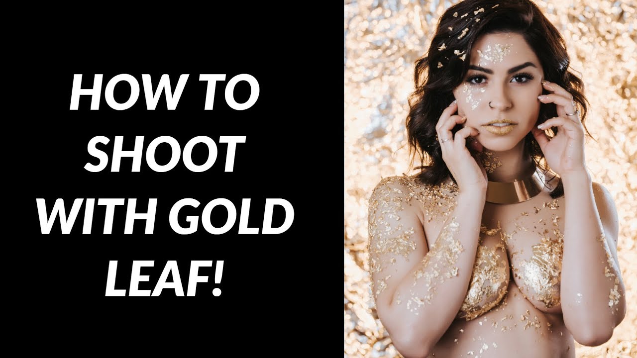 Gold Leaf Photoshoot - Behind the Scenes Photography Tutorial