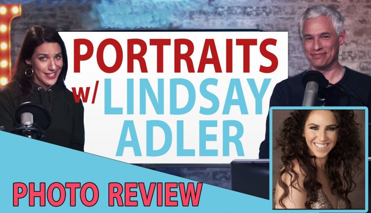 Portrait photo reviews with LINDSAY ADLER! (TC LIVE)