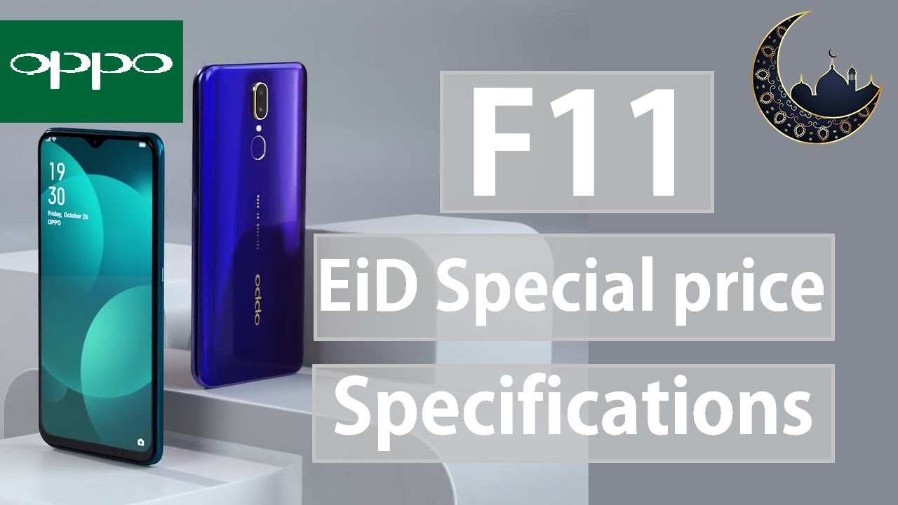 OPPO F11-Brilliant Portrait in Low Light | Eid Special Price | Specifications