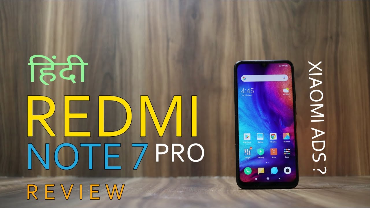 Redmi Note 7 Pro review - Best of the Best, Xiaomi Ads - how to Disable and more