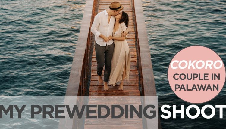 #COKORO Pre-wedding Shoot in Palawan | Camille Co