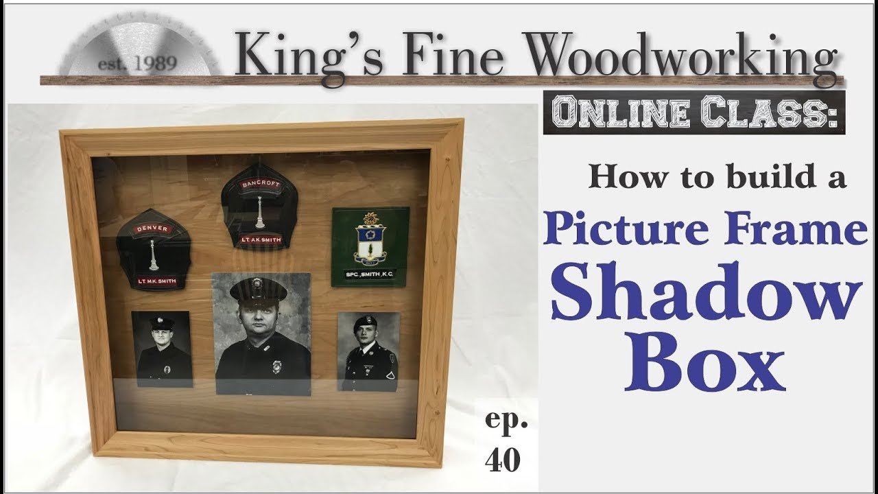 40 - How to make a Picture Frame Shadow box Online Class 4K Video