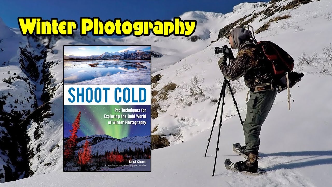 Winter Photography - Tips and Ideas - Joseph Classen