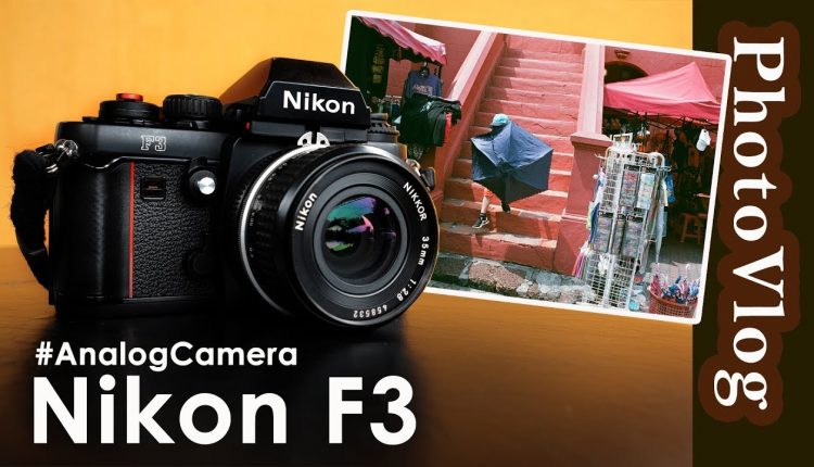 Photo Vlog #5 | Nikon F3 | Analog Camera | Street Photography | Agfa Vista 400 | Fuji Superia 400