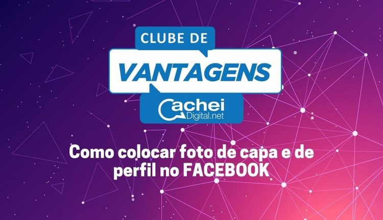 Como colocar foto de capa e de perfil no FACEBOOK