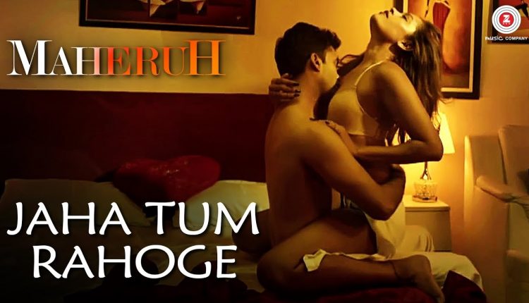 Jaha Tum Rahoge | Maheruh | Amit Dolawat & Drisha More | Altamash Faridi | Kalyan Bhardhan