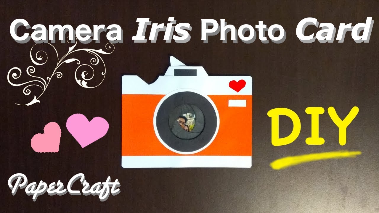 Iris mechanism photo camera gift card  - Great Valentine's day DIY