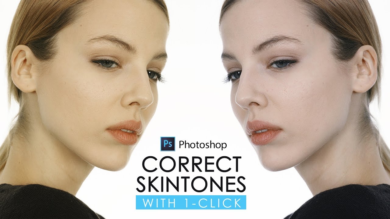 Correct Skin Tone with One Click in Photoshop - Color Correction with Eyedropper Tutorial