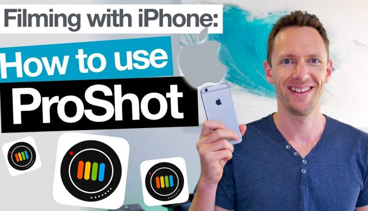 ProShot App Tutorial - Filming with iPhone Camera Apps!
