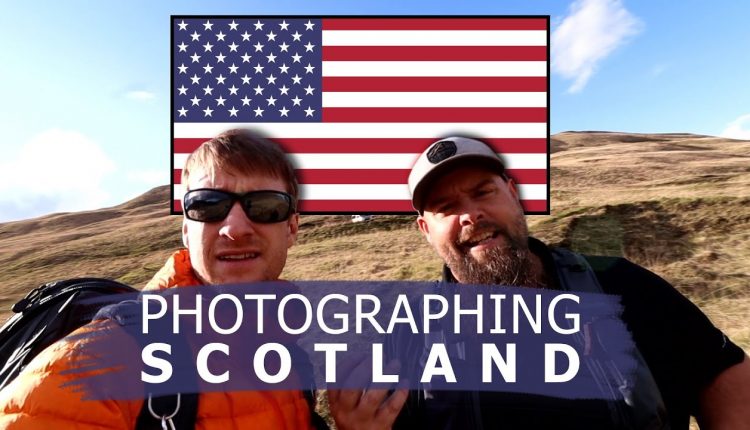 Photography in Scotland... With an American